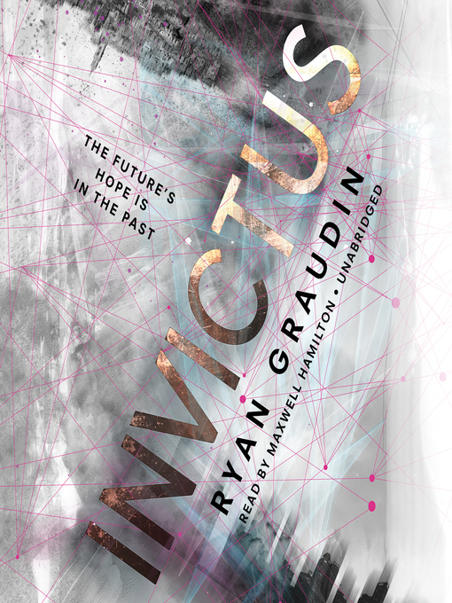 Title details for Invictus by Ryan Graudin - Available